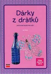 Dárky z drátků