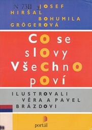 Co se slovy všechno poví