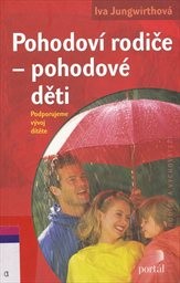 Pohodoví rodiče - pohodové děti