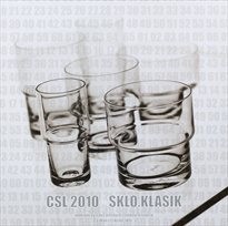 Cena Stanislava Libenského 2010 & Sklo.Klasik