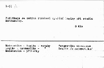 Logicke prvky ve skolske matematice.