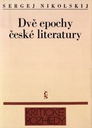 Dvě epochy česke literatury