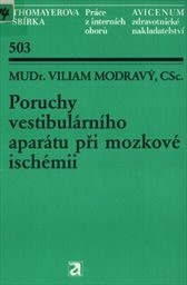 Poruchy vestibulárního aparátu při mozkové ischémii