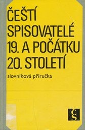 Čeští spisovatelé 19. a počátku 20. století