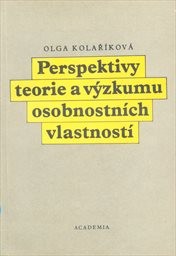 Perspektivy teorie a výzkumu osobnostních vlastností