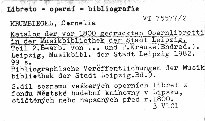 Katalog der vor 1800 gedruckten Opernlibretti in der Musikbibliothek der Stadt Leipzig.