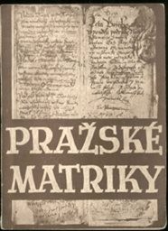 Pražské matriky farní 1584-1870