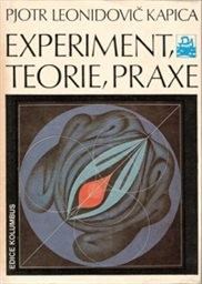 Experiment, teorie, praxe