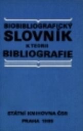 Biobibliografický slovník k teorii bibliografie