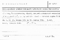 Bibliografický přehled dokumentů ústředních orgánů Komunistické strany Československa, článků, projevů a rozhovorů vedoucích představitelů KSČ, zastupitelských sborů a státních orgánů ČSSR