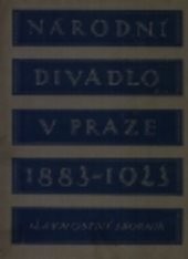 Národní divadlo v Praze 1883-1923
