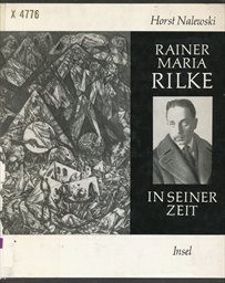 Rainer Maria Rilke in seiner Zeit