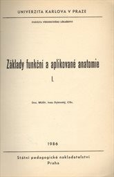 Základy funkční a aplikované anatomie 1