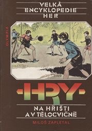 Hry na hřišti a v tělocvičně
                        (sv. 3)
                    