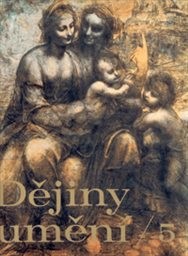 Dějiny umění
                        ([Sv.] 5)
                    