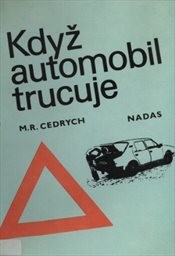 Když automobil trucuje