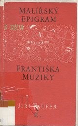 Malířský epigram Františka Muziky