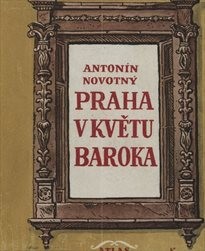 Praha v květu baroka