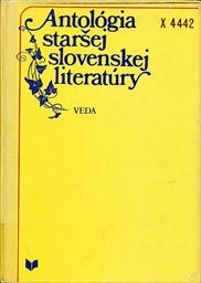 Antológia staršej slovenskej literatúry