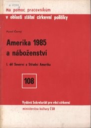 Amerika 1985 a náboženství
                        (Díl 1,)
                    