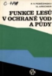 Funkce lesu v ochrane vod a pudy