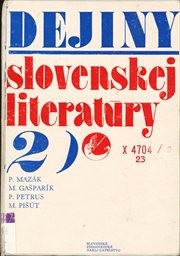 Dejiny slovenskej literatúry 2