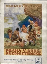 Praha v době předhistorické