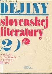 Dejiny slovenskej literatúry 2