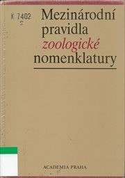 Mezinárodní pravidla zoologické nomenklatury přijatá 20. plenárním zasedáním Mezinárodní unie biologických věd