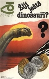 Žijí ještě dinosauři?