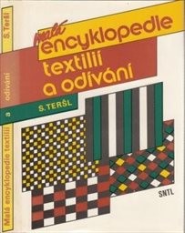 Malá encyklopedie textilií a odívání