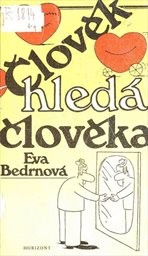 Člověk hledá člověka