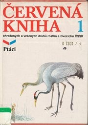 Červená kniha ohrožených a vzácných druhů rostlin a živočichů ČSSR
                        (D. 1,)
                    