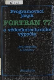 Programovací jazyk Fortran 77 a vědeckotechnický