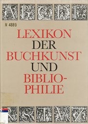 Lexikon der Buchkunst und Bibliophilie