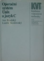 Operační systém Unix a jazyk C