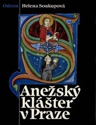 Anežský klášter v Praze