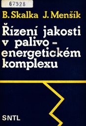 Řízení jakosti v palivoenergetickém komplexu