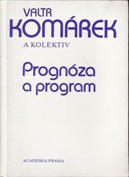 Prognóza a program