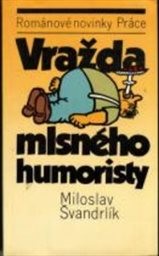 Vražda mlsného humoristy