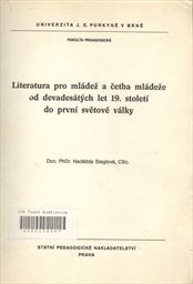 Literatura pro mládež a četba mládeže od devadesátých let 19. století do první světové války