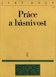 Práce a básnivost