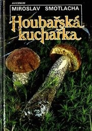 Houbařská kuchařka