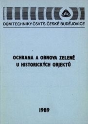 Ochrana a obnova zeleně u historických o