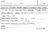 Literatúra Latinskej Ameriky, Kanady, Austrálie, Indie, Nového Zélandu, Turecka, Mongolska, Č9ny, Japonska, Vietnamu, Kórey, Afriky, Malajzie, Oceánie, arabská a perzská literatúra na Slovensku 1945-1976