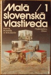 Malá slovenská vlastiveda 1.