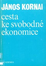 Cesta ke svobodné ekonomice