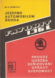 Jezdíme automobilem Škoda Favorit 136 L