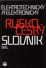 Rusko-český elektrotechnický a elektronický slovník