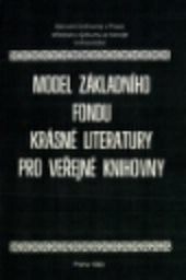 Model základního fondu krásné literatury pro veřejné knihovny